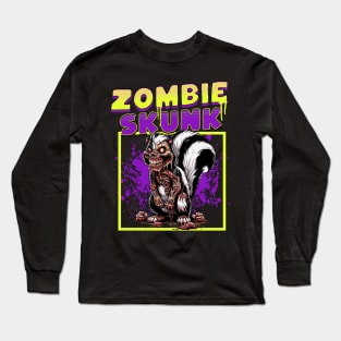 Zombie Skunk funny Long Sleeve T-Shirt